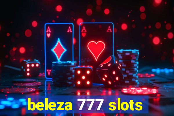 beleza 777 slots